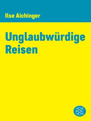 cover image of Unglaubwürdige Reisen